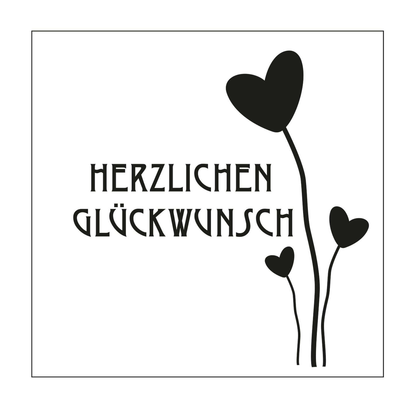 Mundart Stempel • Schablone Deutscher Text herzlichen Glückwunsch