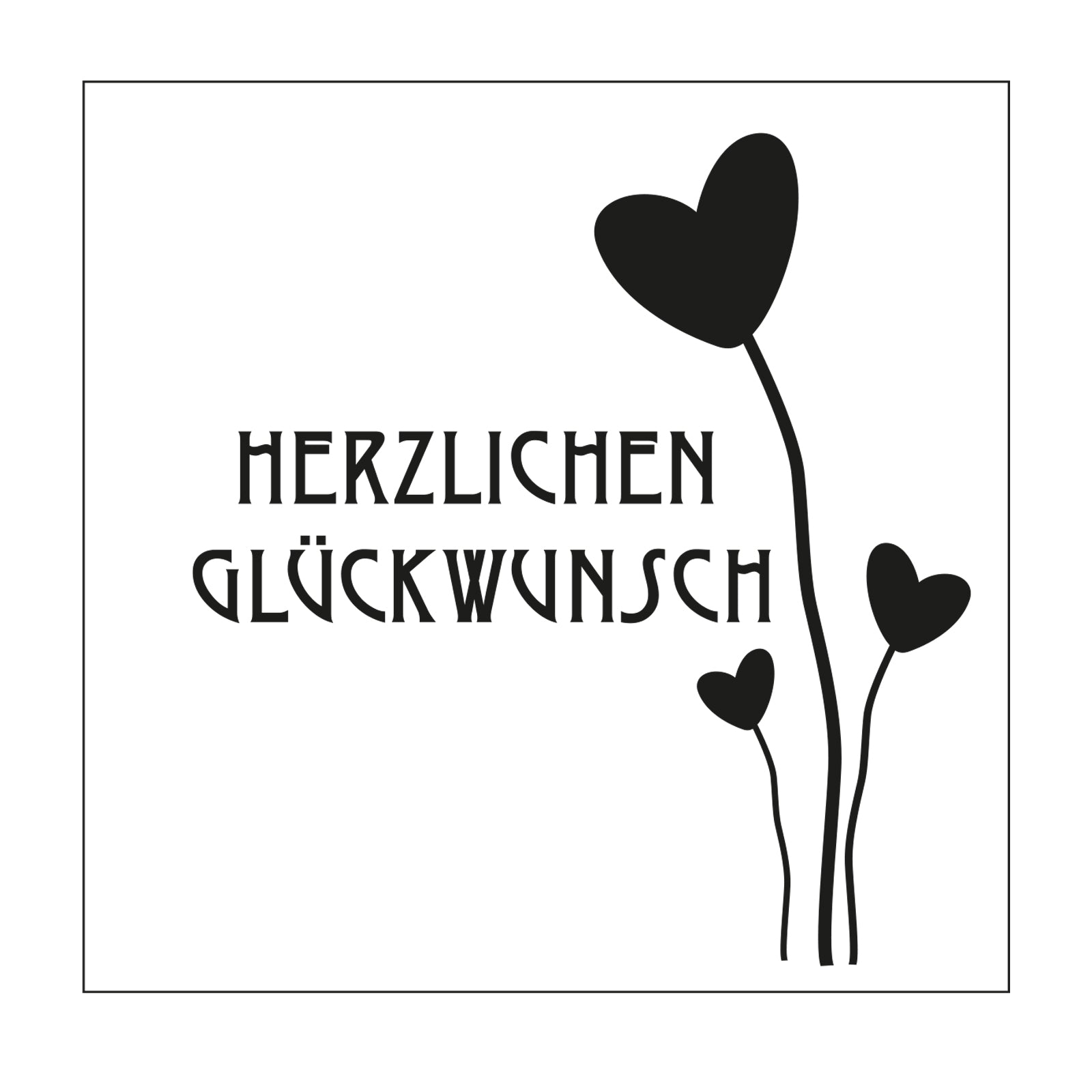 Mundart Stempel • Schablone Deutscher Text herzlichen Glückwunsch