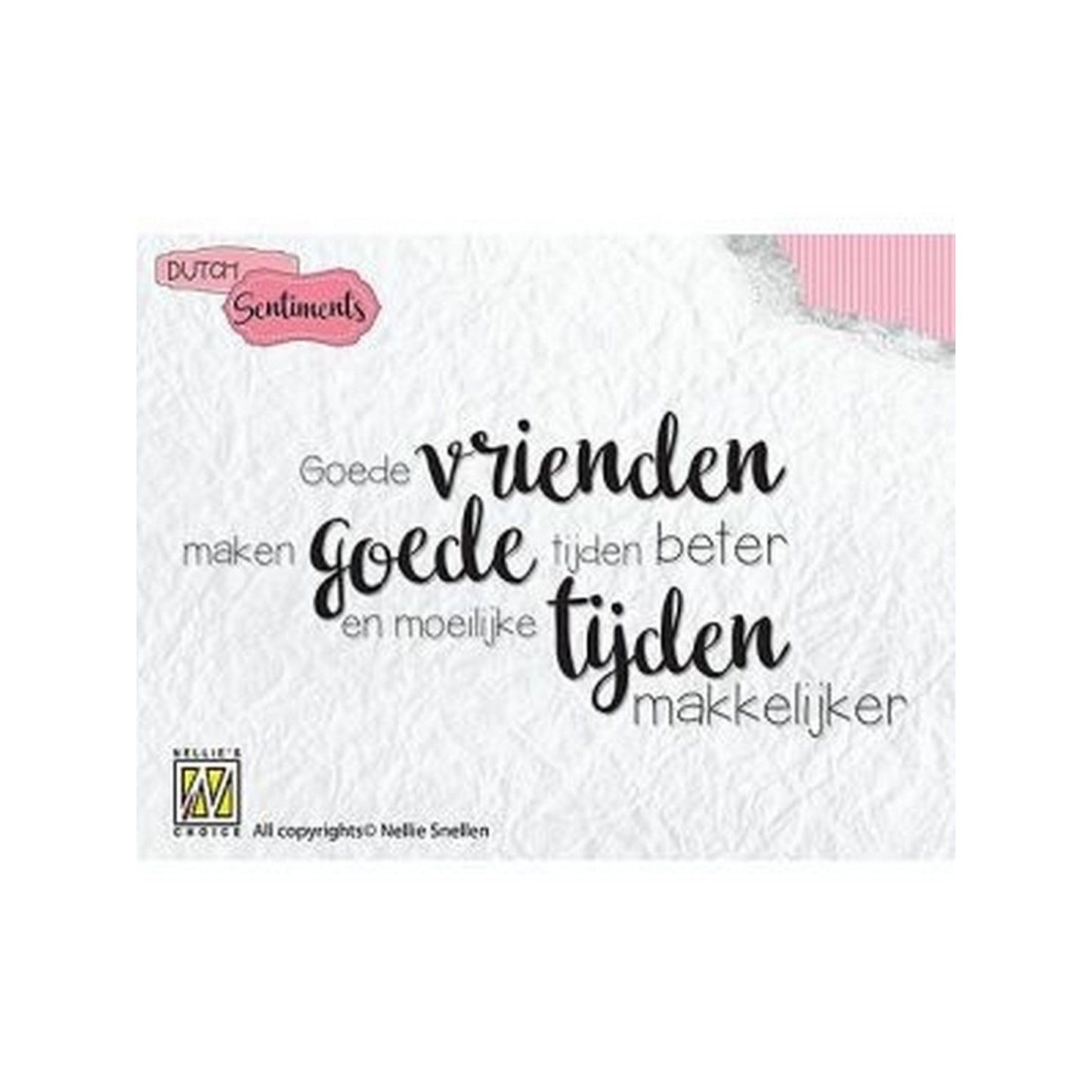 Nellies Wahl • Clear Stamp Dutch 6 gute Freunde finden……