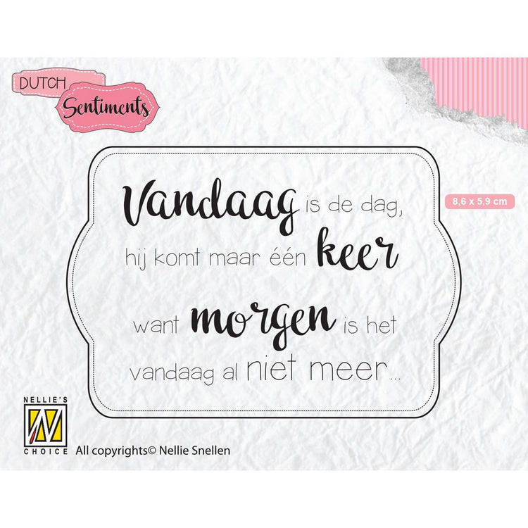 Nellies Wahl • Clear Stamp Dutch Heute ist der Tag….