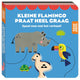 Bilderbücher Fröhlicher Holzfreund kleiner Flamingo